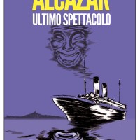 Alcazar Ultimo spettacolo