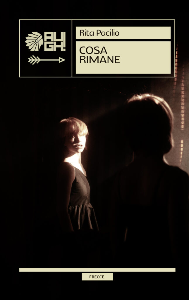 immagine per Le identità umane del romanzo Cosa rimane. Intervista con Rita Pacilio