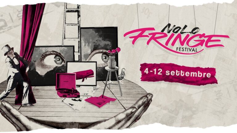 NoLo Fringe Festival. Il festival che porta il teatro dove non c'è!