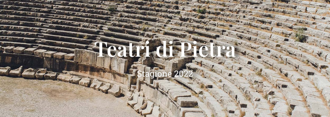 immagine per Teatri di Pietra 2022