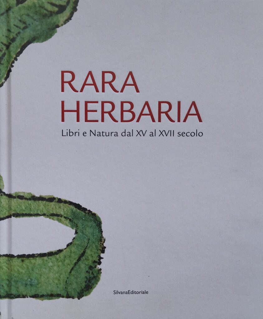 immagine per Rara Herbaria. Libri e Natura dal XV al XVII secolo (copertina)