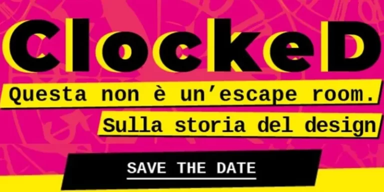 immagine per Clocked. Questa non è un’escape room. Sulla storia del design