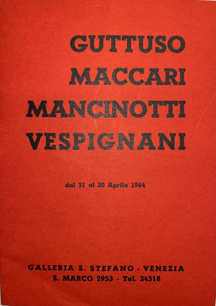 immagine per Guttuso, Maccari, Mancinotti, Vespignani, brochure di mostra, Galleria Santo Stefano, Venezia, 1964