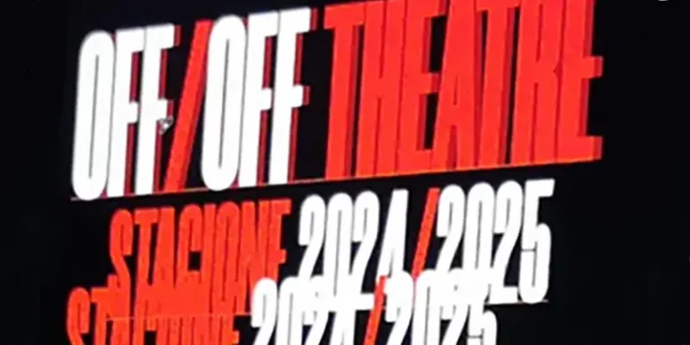 immagine per OFF/OFF Theatre 2024–2025
