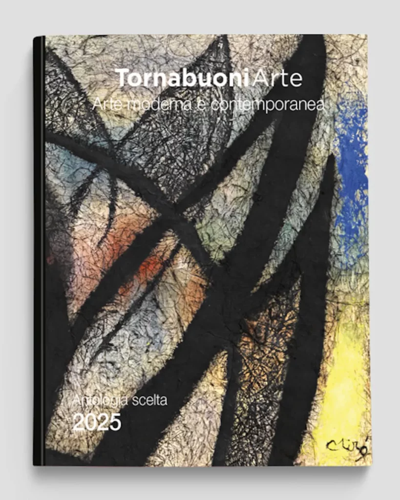 immagine per Catalogo Antologia scelta 2025 -Tornabuoni Arte - in copertina J. Mirò, Oiseau, 1972
