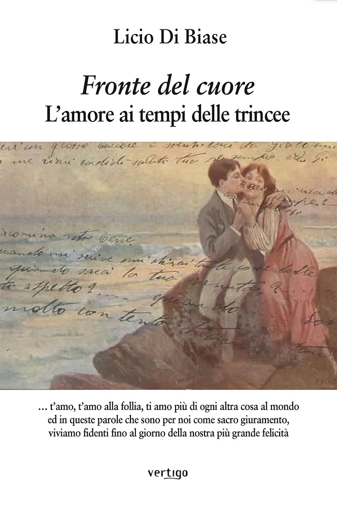 immagine per Fronte del cuore. L’amore ai tempi delle trincee di Licio Di Biase