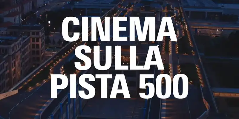 immagine per Cinema sulla Pista 500