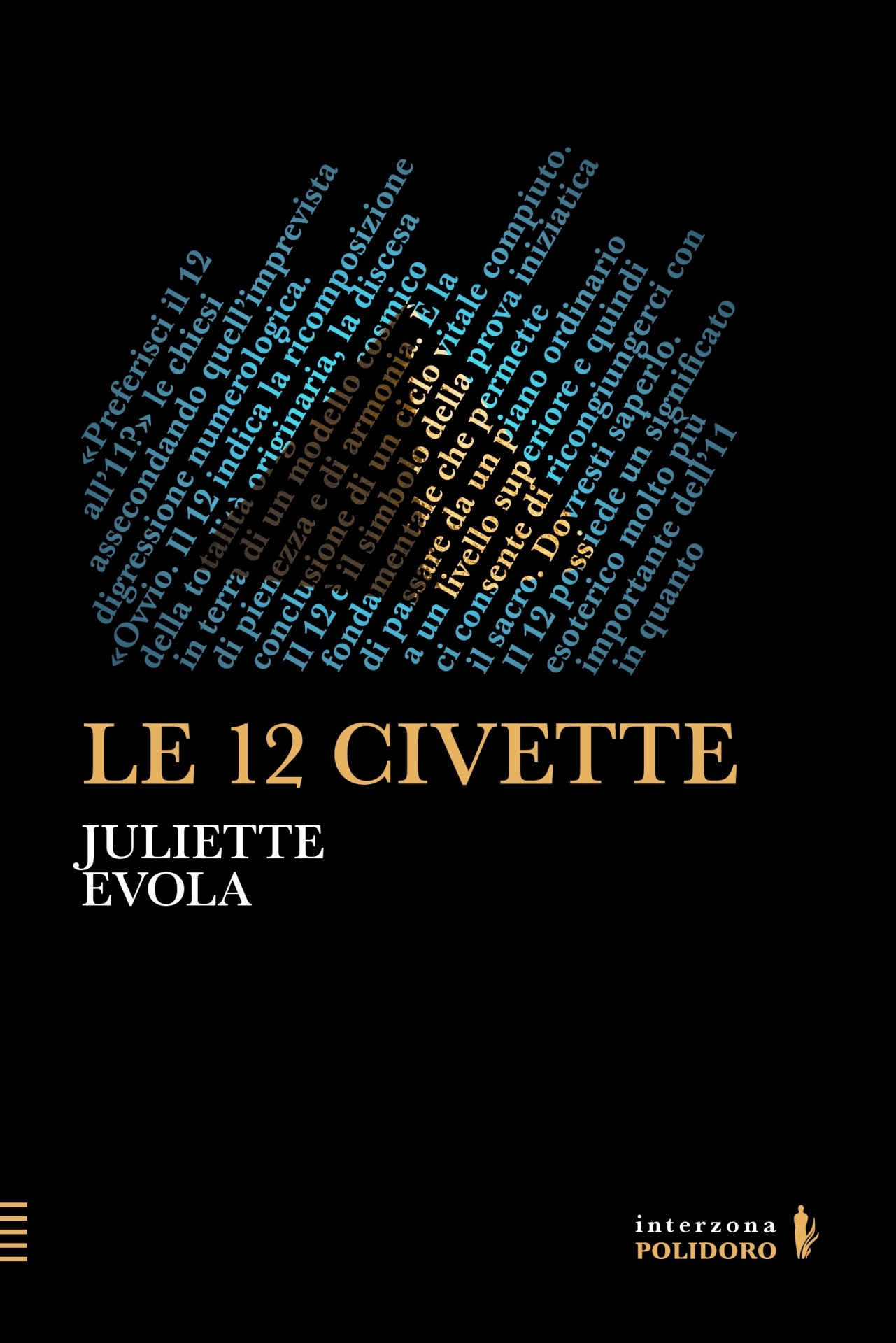 immagine per copertina di Le 12 civette, di Juliette Evola.