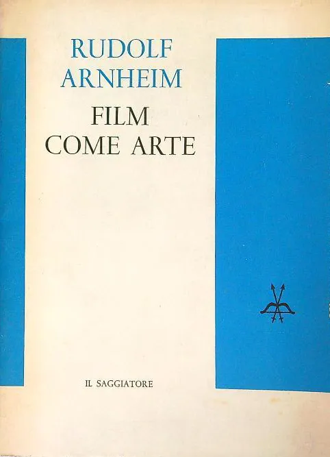 immagine per 13.Copertina di Rudolph Arnheim, Film come arte (1954), Il Saggiatore 1960