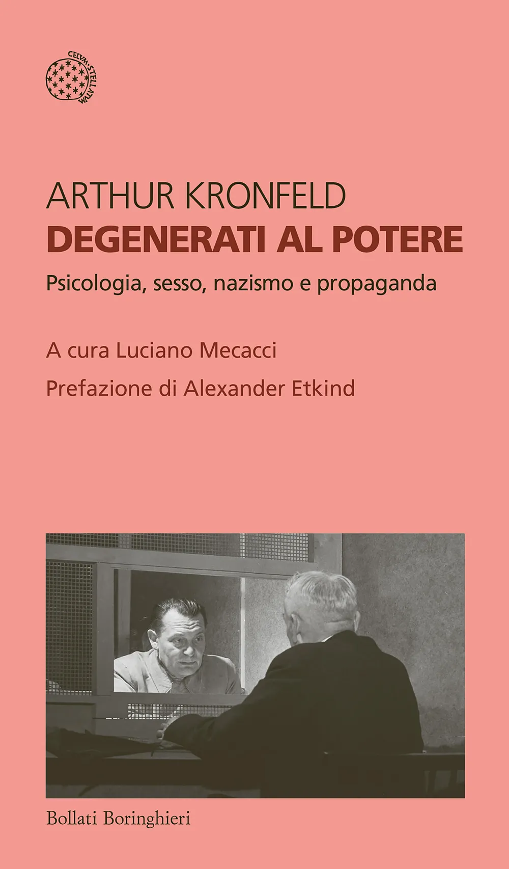 immagine per la copertina di Degenerati al potere. Psicologia, sesso, nazismo e propaganda. Arthur Kronfeld, Bollati Boringhieri, Torino 2026